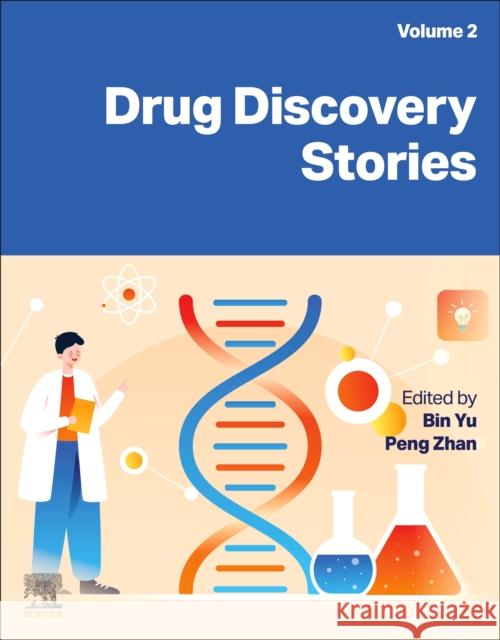 Drug Discovery Stories, Volume 2 Bin Yu Peng Zhan 9780443338854 Elsevier - książka