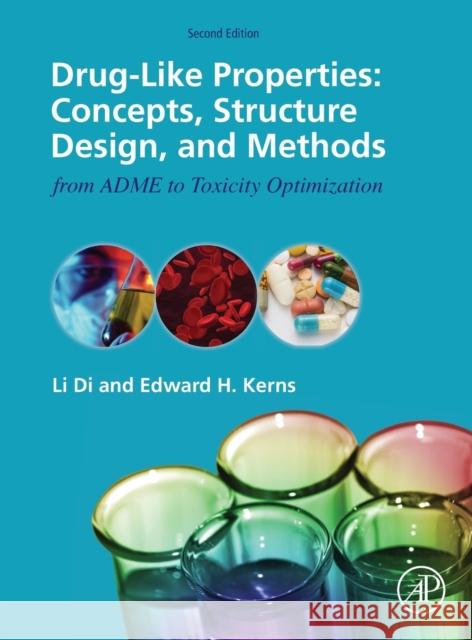 Drug-Like Properties: Concepts, Structure Design and Methods from ADME to Toxicity Optimization Edward H (National Institutes of Health, Bethesda, MD, USA) Kerns 9780128010761 Elsevier Science - książka