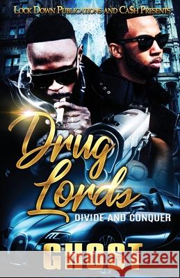Drug Lords: Divide and Conquer Ghost 9781951081553 Lock Down Publications - książka