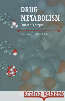 Drug Metabolism: Current Concepts Caira, Mino R. 9789048170586 Springer - książka