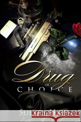Drug of Choice Sultry Haze 9781539525653 Createspace Independent Publishing Platform - książka