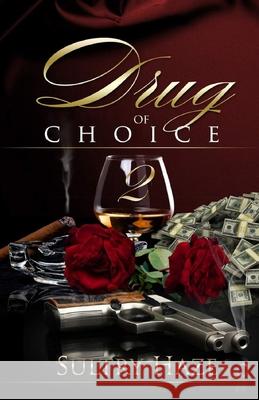 Drug of Choice 2 Sultry Haze 9781513647609 Isbnagency - książka
