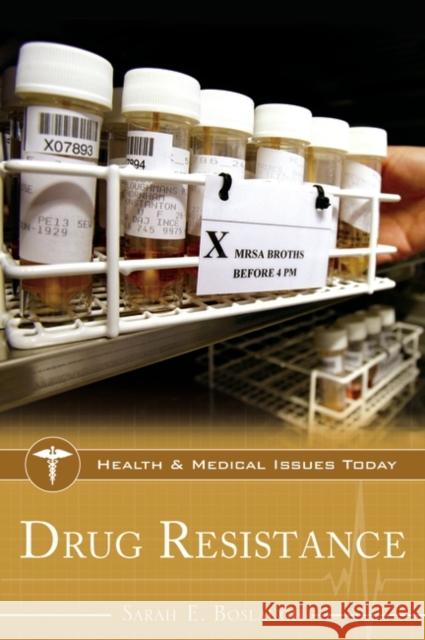 Drug Resistance Sarah Boslaugh 9781440839245 Greenwood - książka