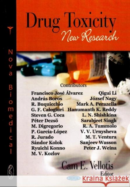 Drug Toxicity: New Research Cam E Vellotis 9781604563207 Nova Science Publishers Inc - książka