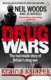 Drug Wars: The terrifying inside story of Britain’s drug trade J S Rafaeli 9781785037467 Ebury Publishing