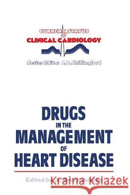 Drugs in the Management of Heart Disease A. Breckenridge 9789401086585 Springer - książka