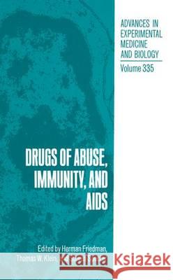 Drugs of Abuse Friedman, Herman 9780306445668 Plenum Publishing Corporation - książka