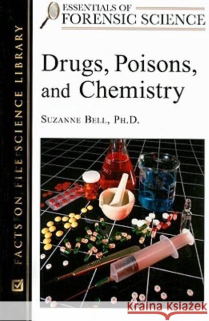 Drugs, Poisons, and Chemistry  9780816055104 Facts on File - książka