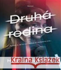 Druhá rodina Melissa Wiesner 9788027741205 Kontrast - książka