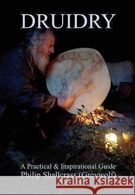 Druidry Philip Shallcrass 9781915604002 Pretanic Press - książka
