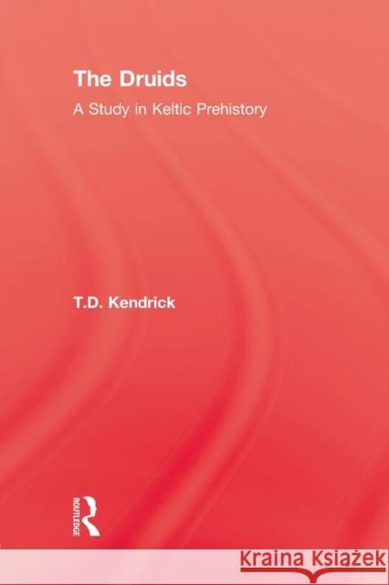 Druids Kendrick, A.F. 9781138873360  - książka