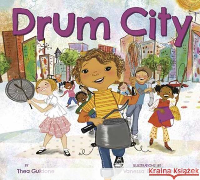 Drum City Thea Guidone Vanessa Brantley-Newton 9780593378090 Random House USA Inc - książka