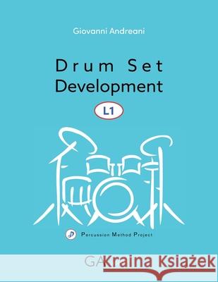 Drum Set Development L1 Giovanni Andreani 9788894112252 Ga - książka