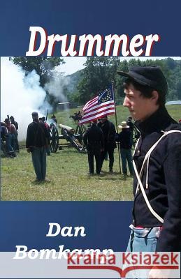 Drummer Dan Bomkamp 9780692658604 Lovstad Publishing - książka