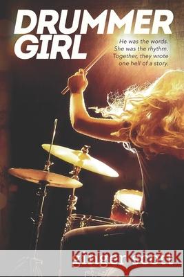 Drummer Girl Ginger Scott 9781086493221 Independently Published - książka