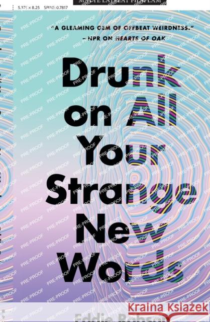 Drunk on All Your Strange New Words Eddie Robson 9781250807359 St Martin's Press - książka