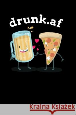 drunk.af: Inappropriate Housewarming Gift - Home Brewing Journal - Gift For Wine Lovers, Beer Drinkers & Gift For Cocktail Lover Honey Cupid 9783347026490 Infinit Love - książka