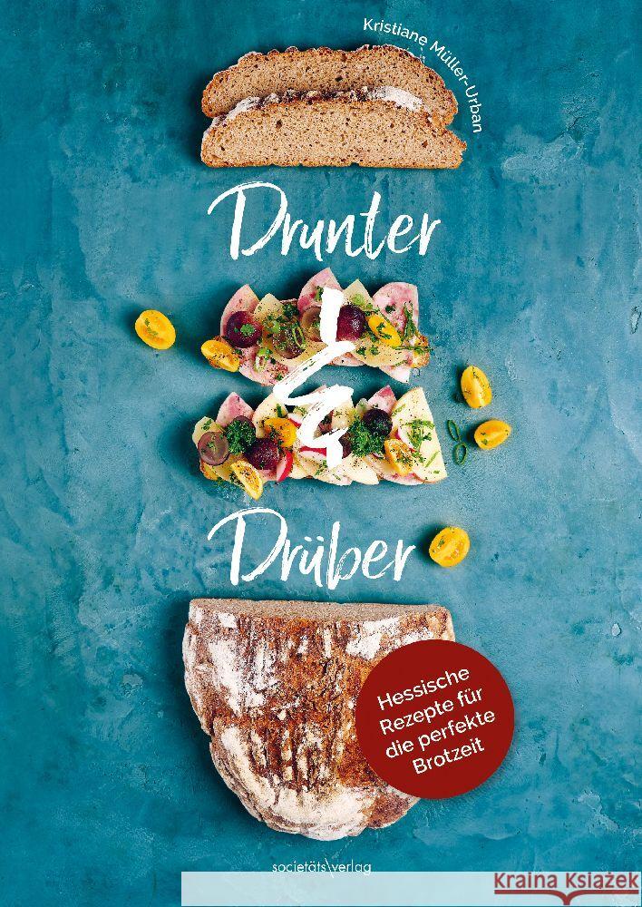 Drunter & Drüber Müller-Urban, Kristiane 9783955424602 Societäts-Verlag - książka