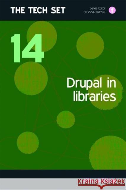 Drupal in Libraries Varnum, Kenneth J.   9781856048408 Facet Publishing - książka