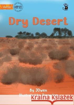 Dry Desert - Our Yarning J. Owen Jason Lee 9781922951649 Library for All - książka