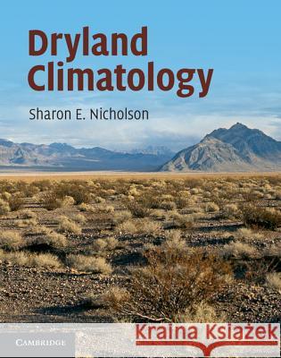 Dryland Climatology Sharon Nicholson 9780521516495  - książka