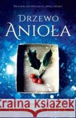 Drzewo Anioła Lucinda Riley 9788382155105 Albatros - książka