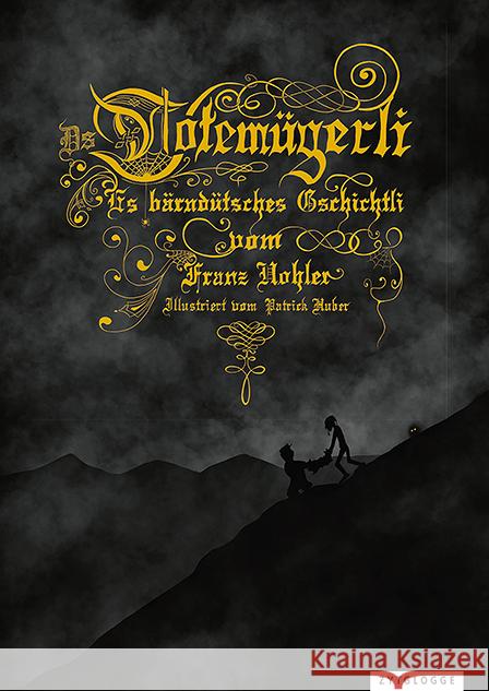 Ds Totemügerli Hohler, Franz 9783729650831 Zytglogge-Verlag - książka