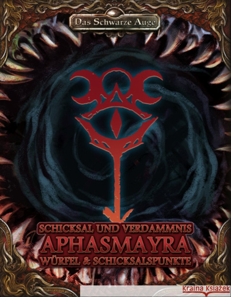 DSA5 - Schicksal und Verdammnis - Erzdämon Aphasmayra Kaub, Johannes, Spohr, Alex 4260630774504 Ulisses Spiele - książka