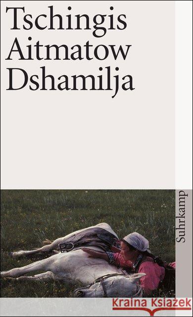 Dshamilja : Erzählung Aitmatow, Tschingis Drohla, Gisela  9783518380796 Suhrkamp - książka