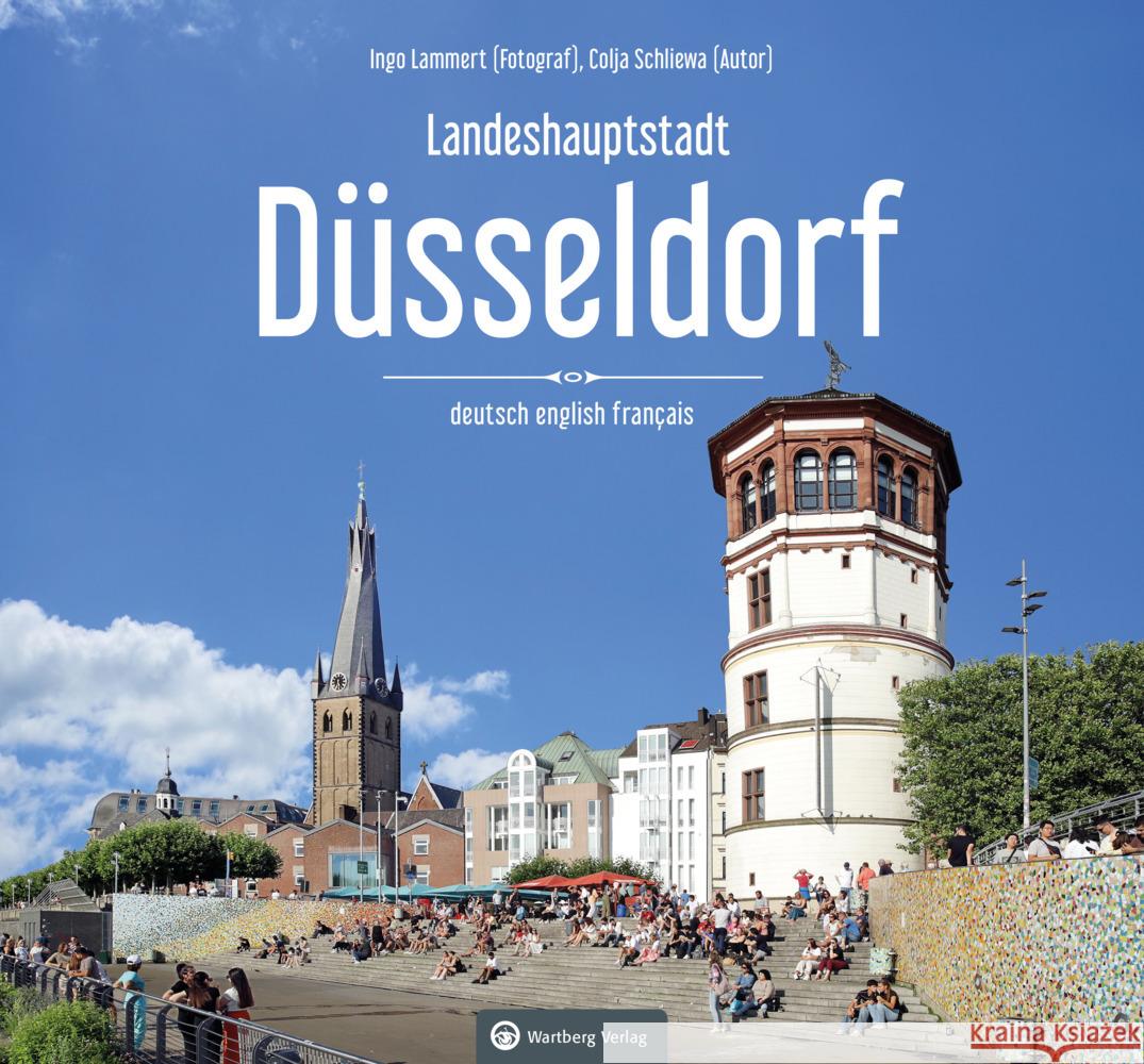 Düsseldorf Farbbildband - Ein Bildband in drei Sprachen Schliewa, Colja, Lammert, Ingo 9783831336050 Wartberg - książka
