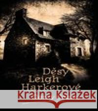 Děsy Leigh Harkerové Darcy Coates 9788027713479 Fobos - książka