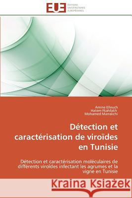 Détection Et Caractérisation de Viroïdes En Tunisie Collectif 9783841783424 Editions Universitaires Europeennes - książka