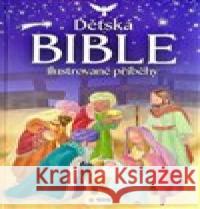 Dětská Bible - Ilustrované příběhy  9788076875517 Sun - książka