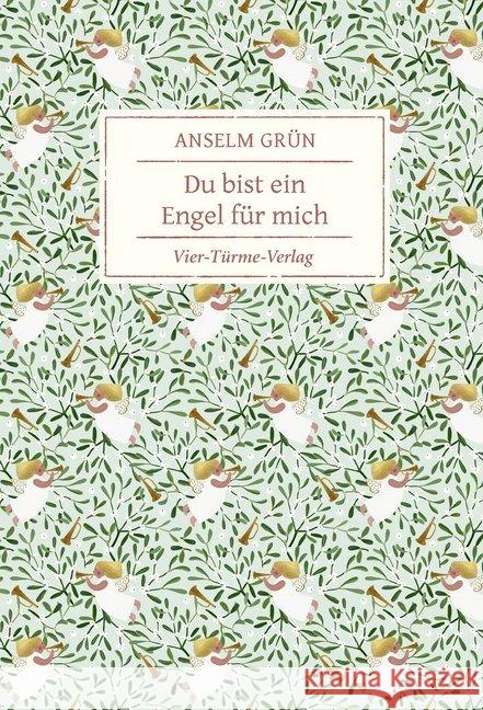 Du bist ein Engel für mich Grün, Anselm 9783736503342 Vier Türme - książka