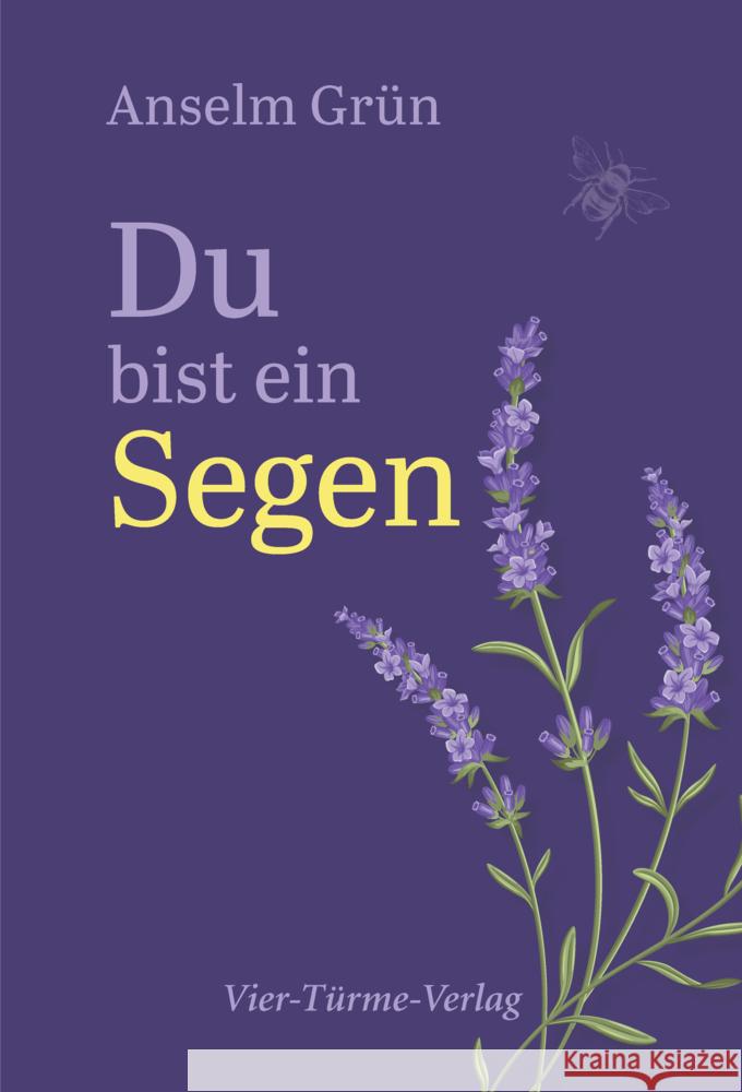 Du bist ein Segen Grün, Anselm 9783736504042 Vier Türme - książka