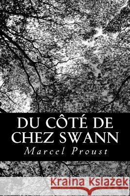 Du Côté de Chez Swann Proust, Marcel 9781480105089 Createspace - książka