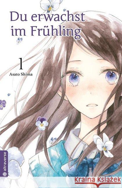 Du erwachst im Frühling. Bd.1 Shima, Asato 9783963581892 Altraverse - książka