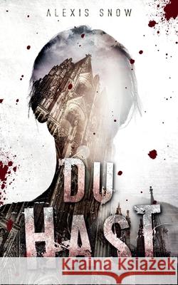 Du Hast Alexis Snow 9783752646764 Books on Demand - książka