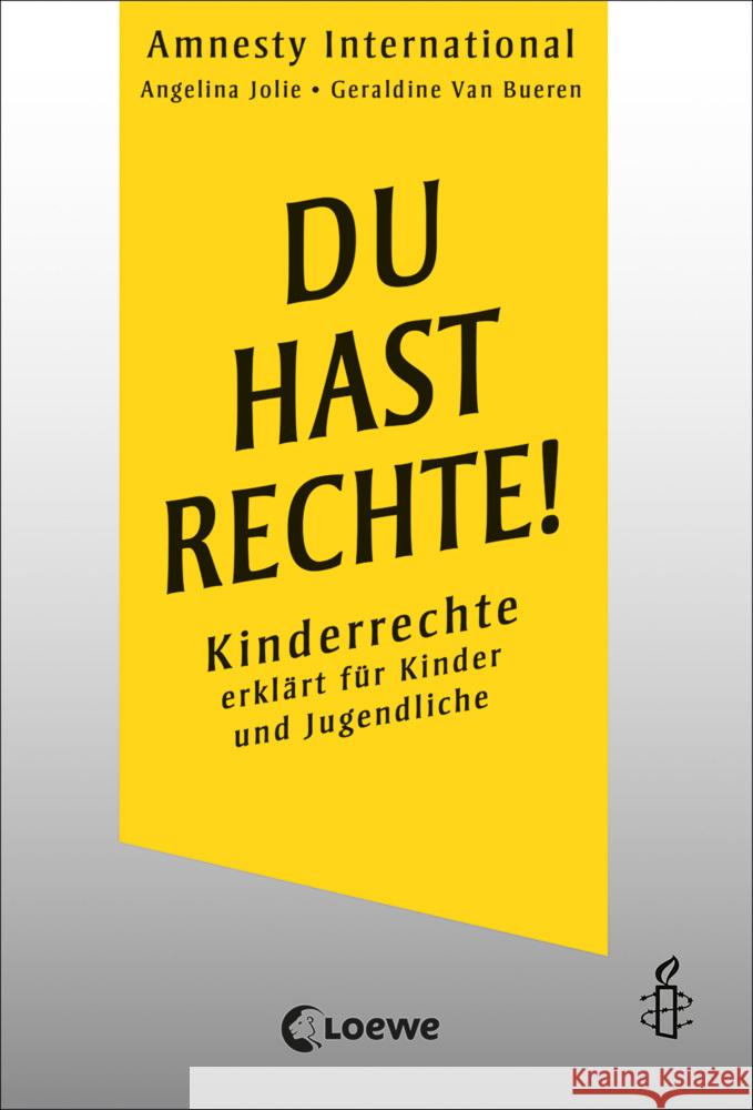 Du hast Rechte! International, Amnesty, Van Bueren, Geraldine, Jolie, Angelina 9783743212893 Loewe - książka