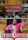 Du kannst kochen?! Jan, Schmidt 9783954612390 Lektora
