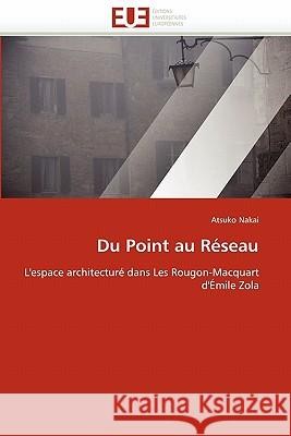 Du Point Au Réseau Nakai-A 9786131515286 Editions Universitaires Europeennes - książka