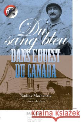 Du sang bleu dans l'ouest Nadine MacKenzie 9782924237052 La Nouvelle Plume - książka