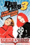 Dub Trub 3: This Dangerous Game Allen, Carter 9780976605317 Candle Light Press