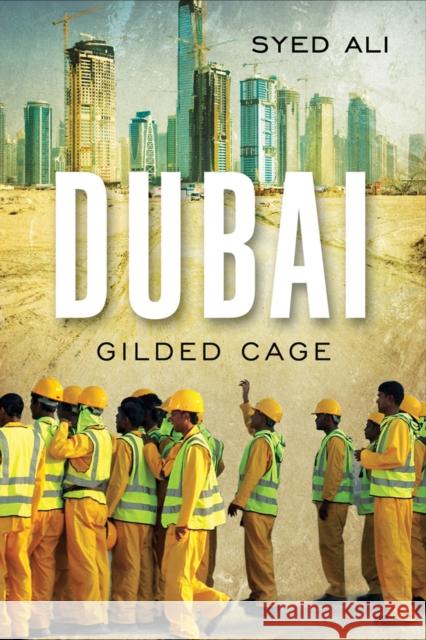 Dubai: Gilded Cage Ali, Syed 9780300152173  - książka