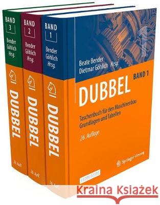 Dubbel Taschenbuch Für Den Maschinenbau Set 1-3 Bender, Beate 9783662620182 Springer - książka