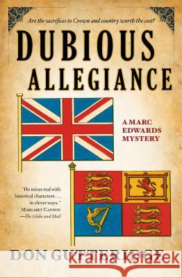 Dubious Allegiance Don Gutteridge 9781476756455 Touchstone Books - książka