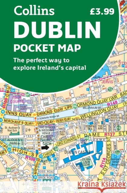 Dublin Pocket Map: The Perfect Way to Explore Ireland’s Capital Collins Maps 9780008412845 HarperCollins Publishers - książka