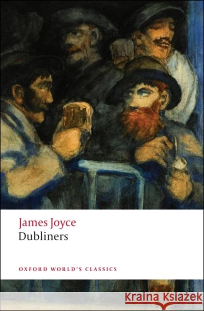 Dubliners James Joyce 9780199536436 Oxford University Press - książka