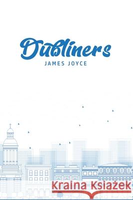 Dubliners James Joyce 9781800605626 Mary Publishing Company - książka