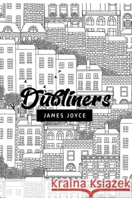 Dubliners James Joyce 9781800605640 Public Publishing - książka